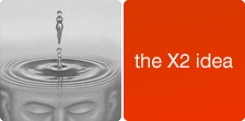 the x2 idea